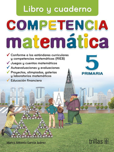 Competencia Matematica 5. Primaria - Garcia Juarez, Marco An
