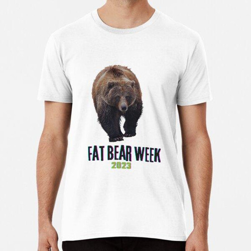 Remera Camiseta Semana Del Oso Gordo 2023 Algodon Premium