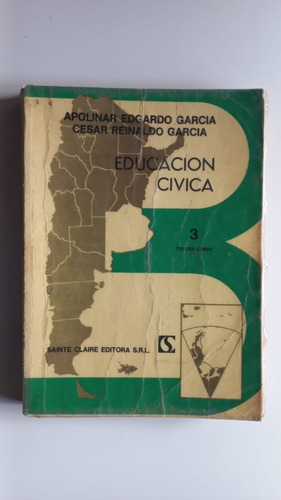 Educación Cívica 3 García García Sainte Claire 1985