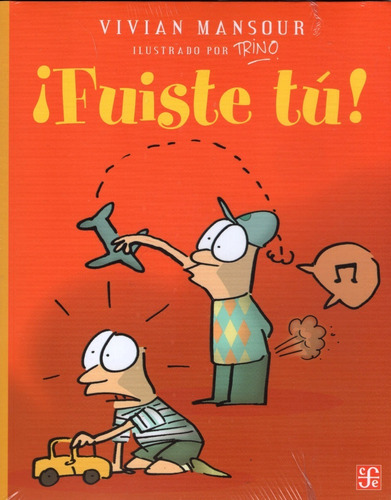 Fuiste Tú! - A La Orilla Del Viento - F. C. E.