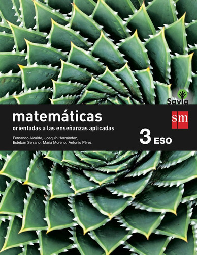 Matematicas 3âºeso A Aplicadas Savia 15 Smmat33eso - Aa.vv