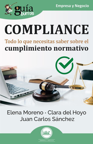 Guiaburros Compliance Todo Lo Que Necesitas Saber, De Moreno, Elena. Editorial Editatum, Tapa Blanda En Español
