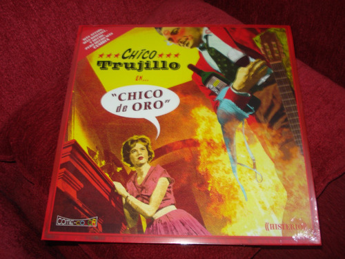 Vinilo Chico Trujillo / Chico De Oro (nuevo Y Sellado) 