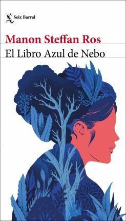 Libro: El Libro Azul De Nebo - Manon Steffan Ros