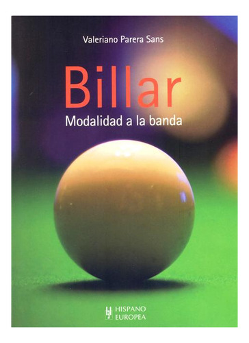 Billar . Modalidad A La Banda