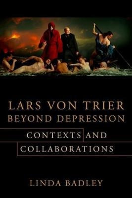 Libro Lars Von Trier Beyond Depression : Contexts And Col...