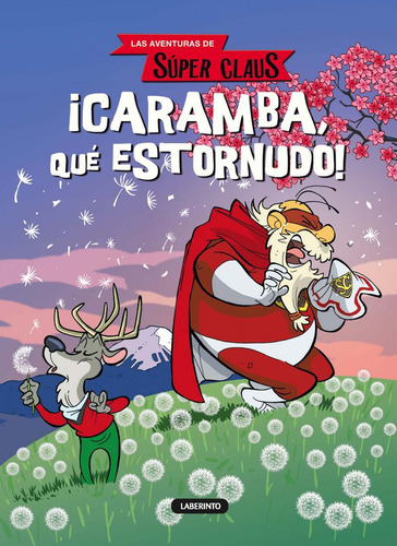 ¡caramba, Qué Estornudo! (libro Original)