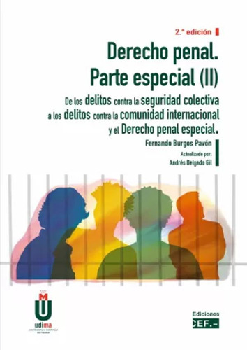 Derecho Penal. Parte Especial (ii) - Burgos Pavón, F - *