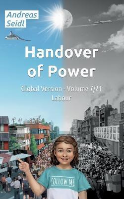 Libro Handover Of Power - Labour : Global Version - Volum...