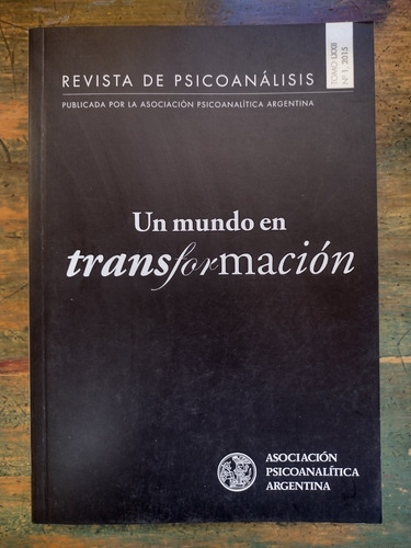 Revista De Psicoanálisis Apa - Tomo 72, Nº 1, 2015