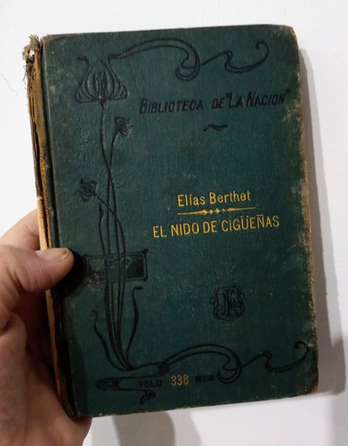 El Nido De Cigüeñas / Elías Berthet  / Edición De 1908