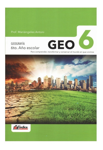 Geografía 6 Año Escolar Editorial Índice - Mosca