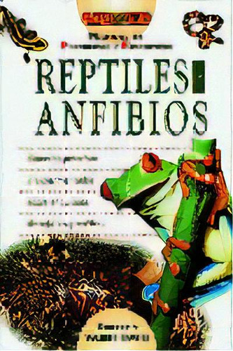 El Libro De Reptiles Y Anfibios, De Davies, Robert. Editorial El Drac, S.l., Tapa Dura En Español