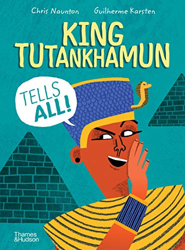 Libro King Tutankhamun Tells All! De Naunton, Chris