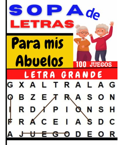 Sopa De Letras Para Mis Abuelos: Buscar Palabras Para Adulto