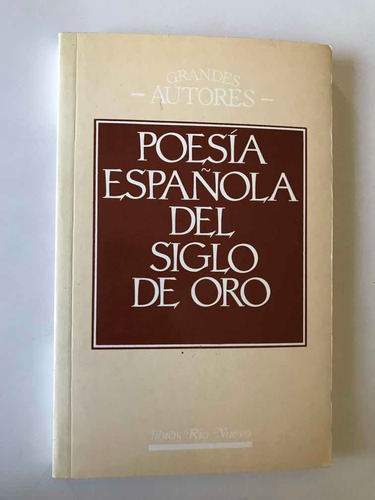 Poesía Española Del Siglo De Oro, Antología