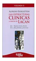 Comprar Estructuras Clinicas A Partir De Lacan, Las. Ii. Neurosis, 