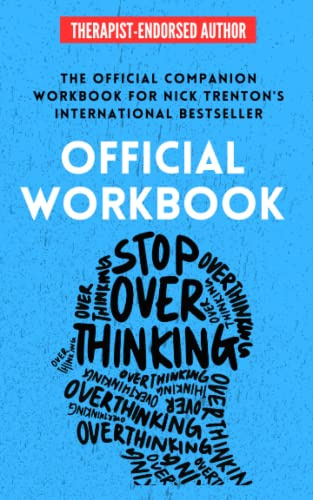 Book : Official Workbook For Stop Overthinking A Companion.