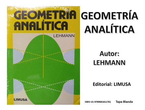 Libro Geometría Analítica De Lehmann Editorial Limusa