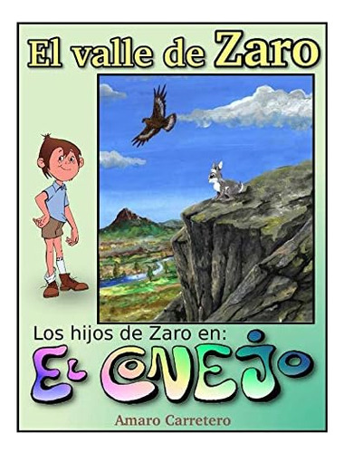 Libro: El Valle De Zaro (el Conejo) (spanish Edition)