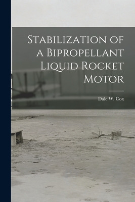 Libro Stabilization Of A Bipropellant Liquid Rocket Motor...