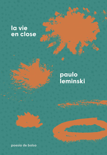 La Vie En Close, De Paulo Leminski., Vol. 1. Editorial Companhia Das Letras, Capa Mole, Edição 1 Em Francês, 2024