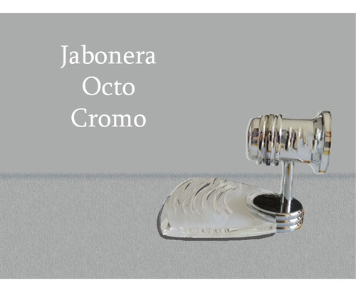 Jaboneras Faucets , Modelos Octo Y California 