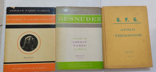 German Pardo García. Apolo Thermidor. Firmados (tres Libros)