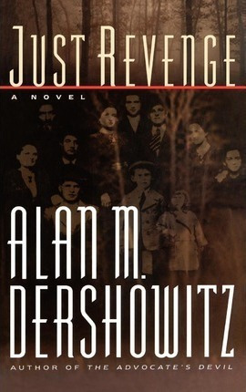 Just Revenge - Alan Dershowitz (hardback)