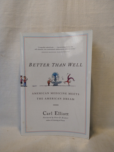 Better Than Well - Carl Elliot - Norton - B 