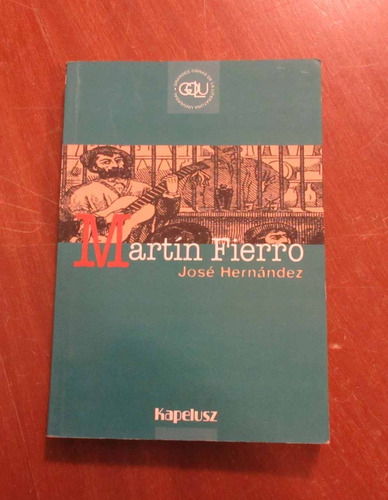 Libro Martin Fierro - Jose Hernandez - Kapeluz