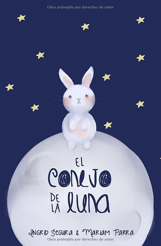 Libro: El Conejo De La Luna (spanish Edition) - Tapa Blanda