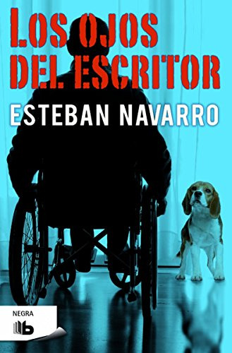 Los Ojos Del Escritor - Navarro Esteban