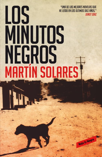 Los Minutos Negros - Solares, Martín  - * 