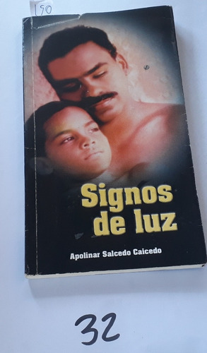 Signos De Luz Apolinar Salcedo Caicedo 