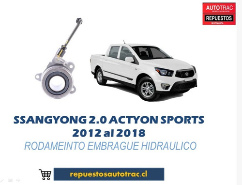 Rodamiento Embrague Ssangyong Actyon 2.0/2.2 2012 Al 2020