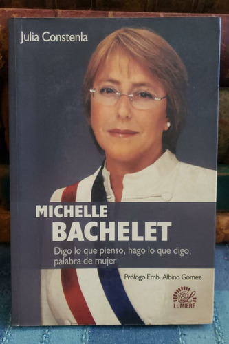 Michelle Bachelet - Julia Constenla