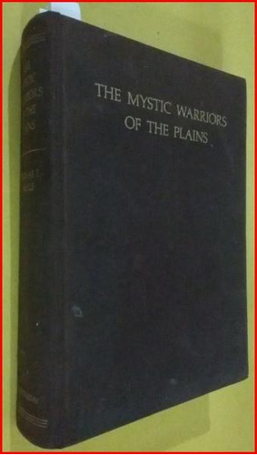 The Mystic Warriors Of The Plains - Livro - Thomas E. Mails