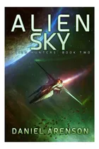 Comprar Libro: Alien Sky (alien Hunters)