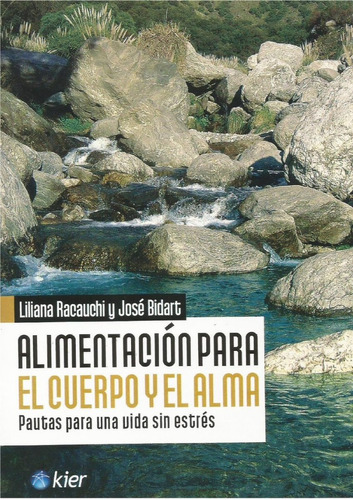 Alimentacion Para El Cuerpo Y El Alma - Racauchi