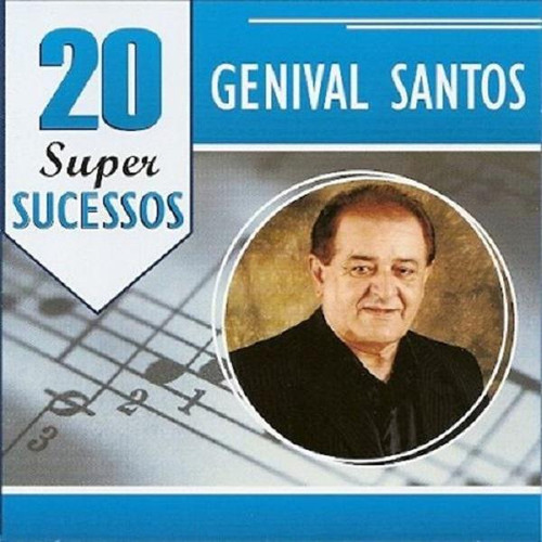 Cd 20 Super Sucessos Genival Santos