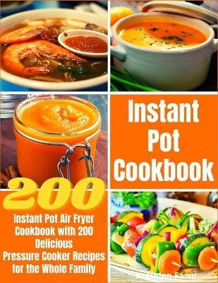 Libro Instant Pot Cookbook : Instant Pot Air Fryer Cookbo...