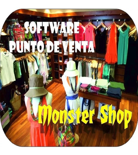 Software Gestión Boutiques Tienda De Ropas Y Vestuarios