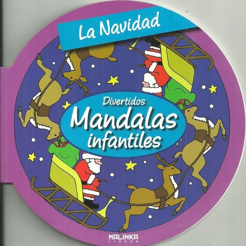 Navidad, La. Divertidos Mandalas Infantiles - Roger, De Roger Hebrard. Editorial Malinka En Español