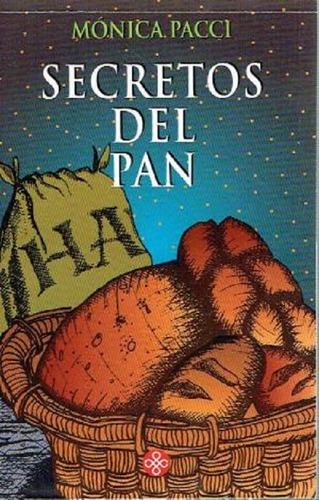 Secretos Del Pan -monica Pacci