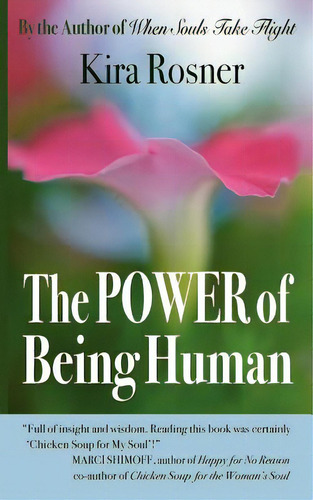 The Power Of Being Human, De Rosner, Kira. Editorial Coherent Books, Tapa Blanda En Inglés