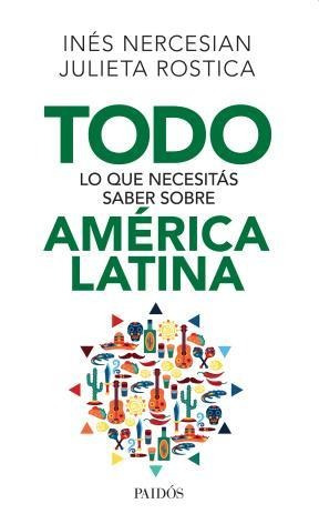 Todo Lo Que Necesitas Saber Sobre America Latina Nercesian 