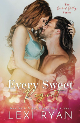 Libro:  Every Sweet Regret (orchid Valley)