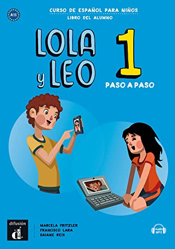Lola Y Leo Paso A Paso 1 Libro Del Alumno + Cd: Lola Y Leo P
