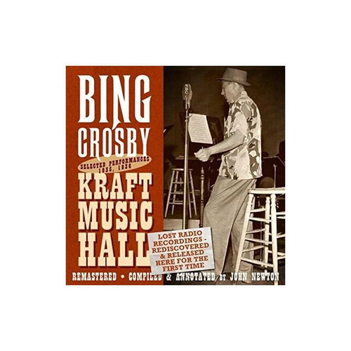 Crosby Bing Lost Radio Recordings Released For The First  Cd